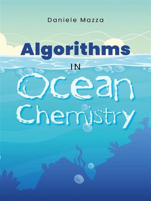 cover image of Algorithms in Ocean Chemistry